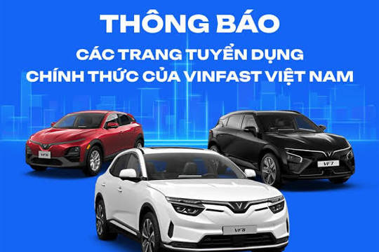 Nhà máy Sản xuất Ô tô điện VinFast Hà Tĩnh tuyển dụng