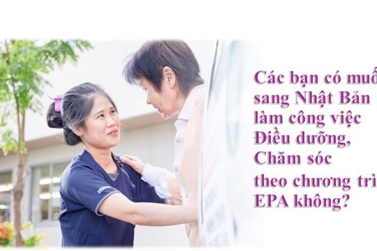 Thông báo tuyển chọn ứng viên điều dưỡng, nhân viên chăm sóc tham gia Chương trình EPA, Khóa 15